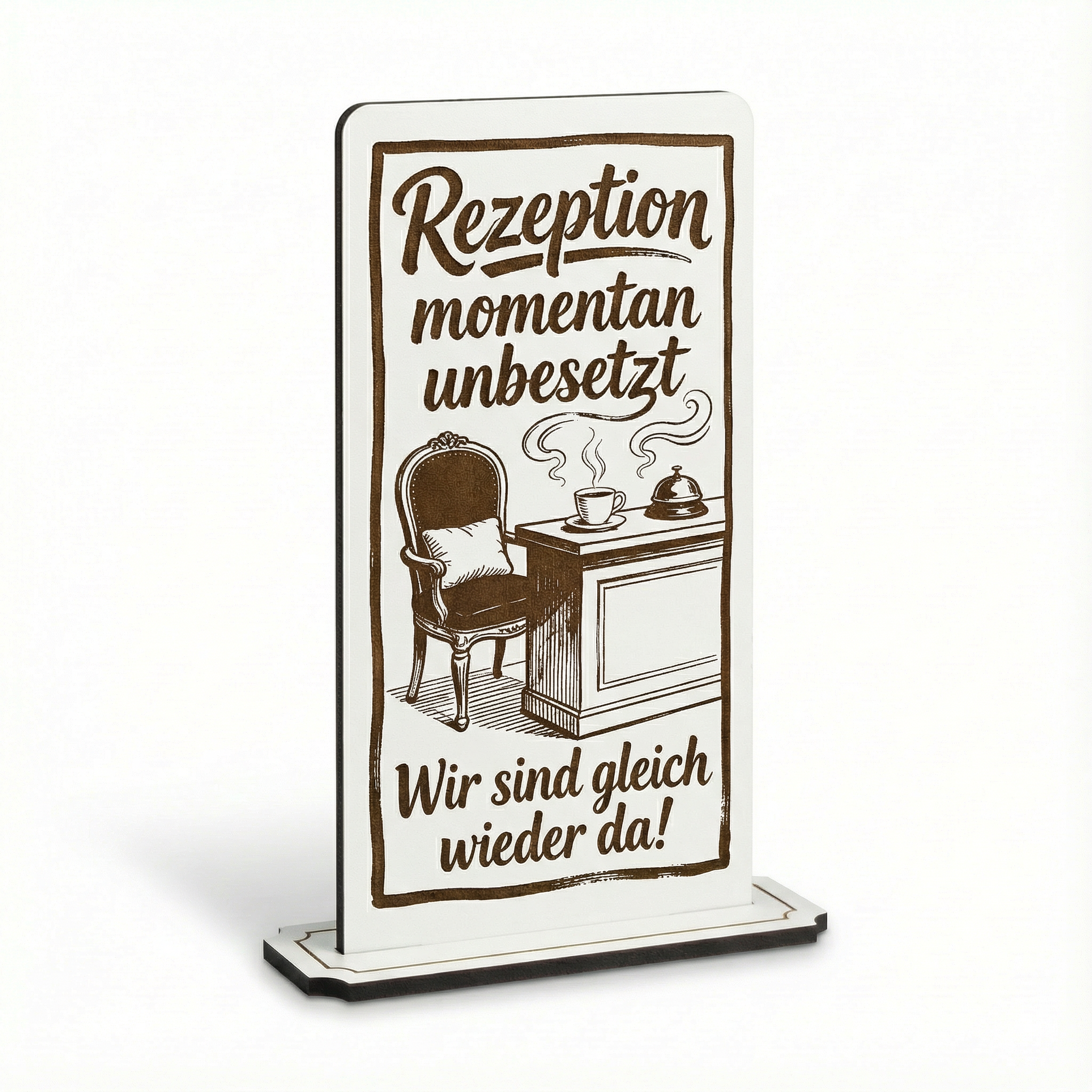 Aufsteller Schild „Rezeption momentan nicht besetzt“ – Tischaufsteller 10x20 cm inkl. Standfuß