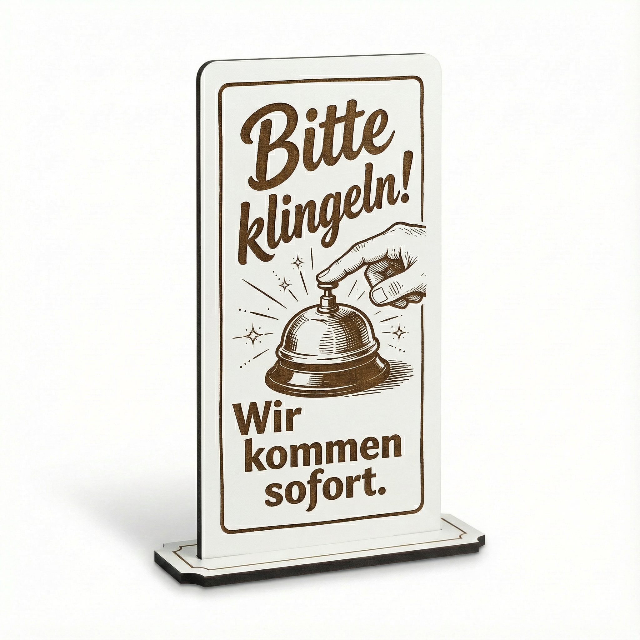 Aufsteller Schild „Bitte klingeln! Wir sind gleich für Sie da.“ – Tischaufsteller 10x20 cm inkl. Standfuß